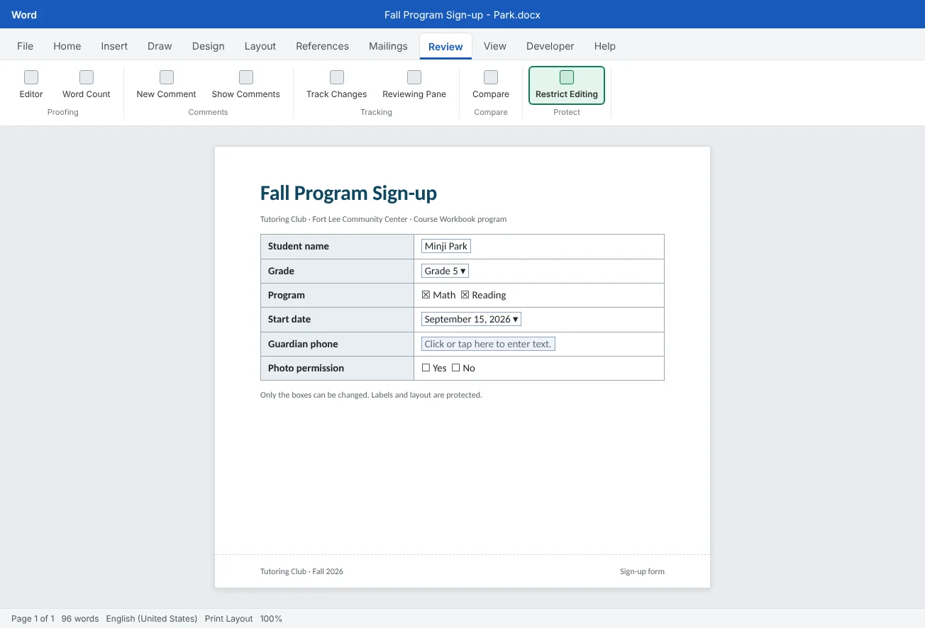 The fall program sign-up form built in a table with text fields, check boxes, a grade drop-down and a date picker, with Restrict Editing highlighted on the Review tab.
